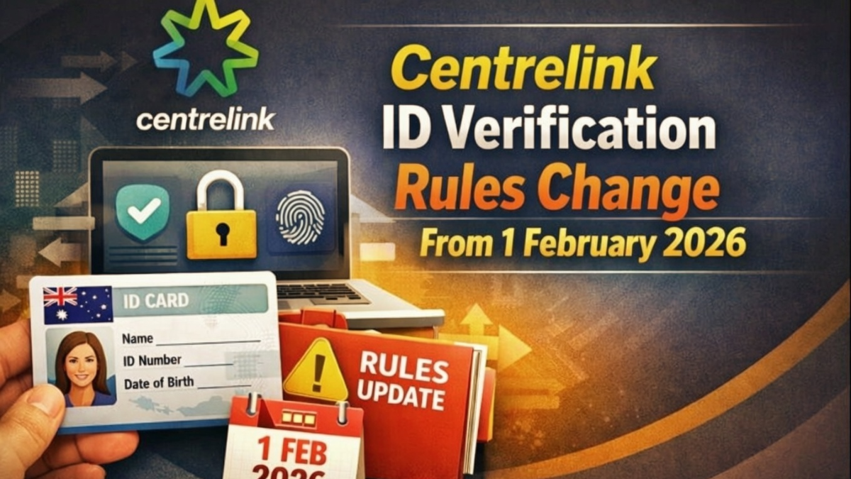 Centrelink ID Rules 2026