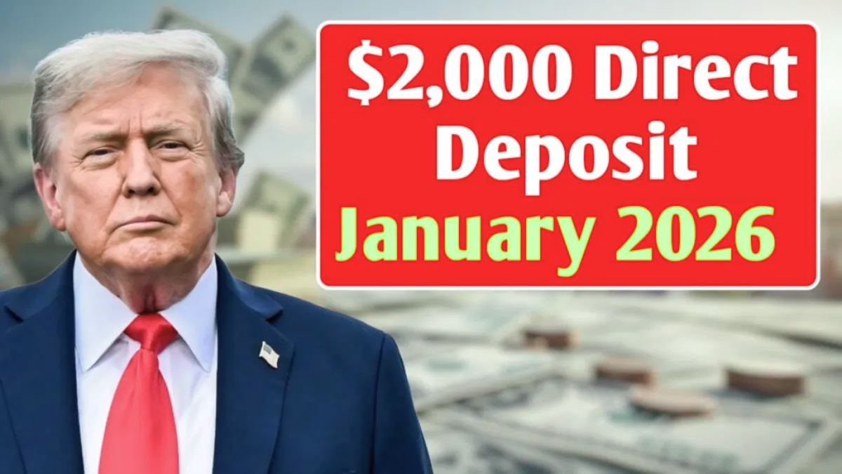 $2000 Direct Deposit 2026